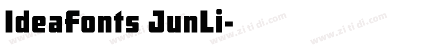 IdeaFonts JunLi字体转换